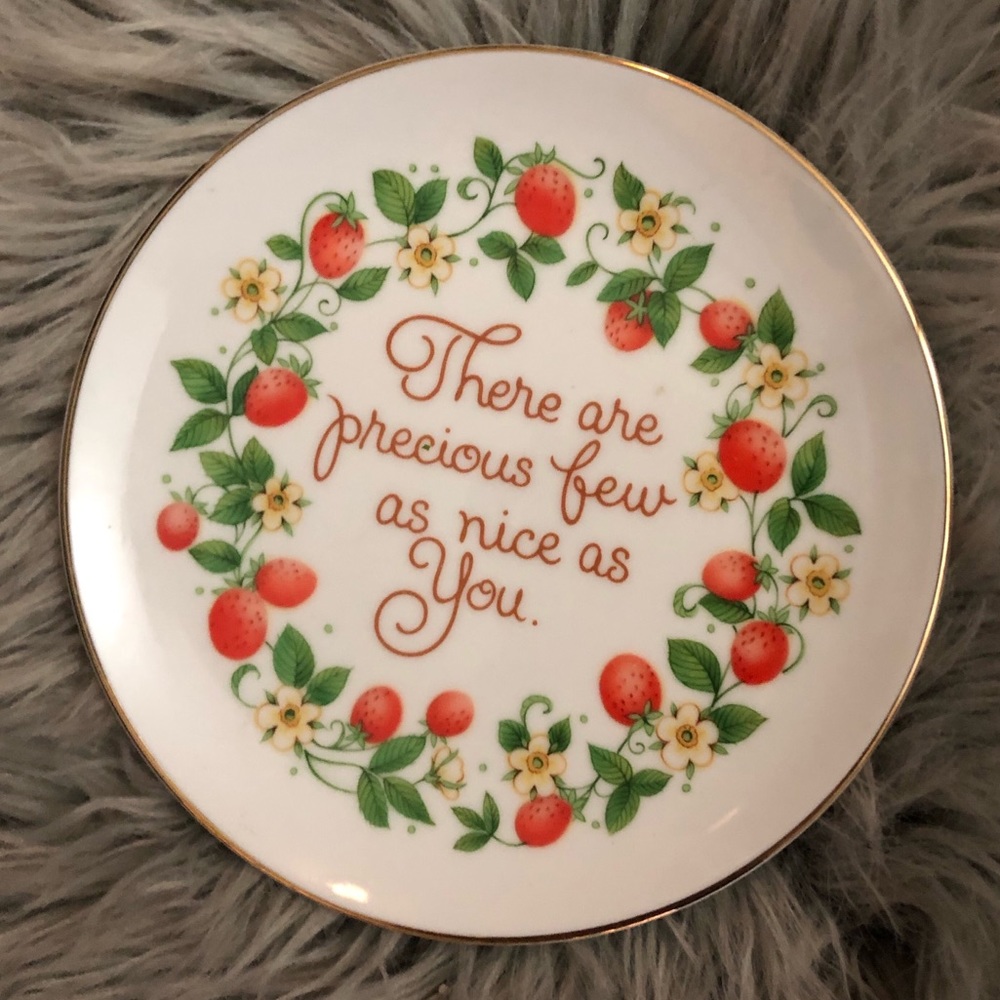 Strawberry Decorative plate “There are precious few as nice as you”